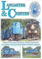 Lancaster & Chester, South Carolina Shortline DVD