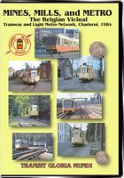 Mines Mills and Metro The Belgian Vicinal