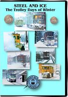 Steel and Ice The Trolley Days of Winter